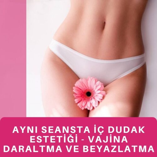 ic dudak estetigi genital estetik labioplasti ameliyati fiyatlari 4 500x500 - İstanbul vajina daraltma ameliyatı fiyatları